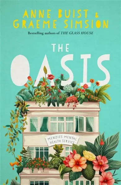 The Oasis - Graeme Simsion, Anne Buist