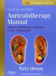 Auriculotherapy Manual - Terry  Oleson