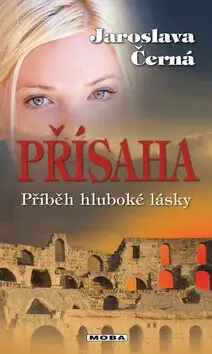 Přísaha (poškozená) - Jaroslava Černá