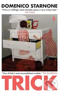 Trick - Domenico Starnone - kniha z kategorie Společenská beletrie