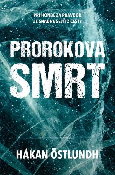 Prorokova smrt (poškozená) - Hakan Östlundh