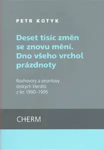 Deset tisíc změn se znovu mění. Dno všeho vrchol prázdnoty (poškozená) - Tomáš Mazal, Petr Kotyk, Viktor Stoilov, Lucia Gardin