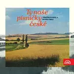Pražská kapela Petra Finka – Ty naše písničky české