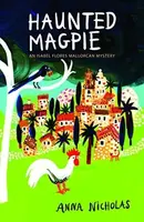 Haunted Magpie - Anna Nicholas