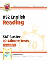 KS2 English SAT Buster 10-Minute Tests: Reading - Foundation (for the 2026 tests) - CGP Books