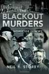 The Blackout Murders - Neil Storey