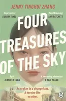 Four Treasures of the Sky - Jenny Tinghui Zhangová