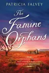 The Famine Orphans - Patricia Falvey