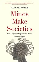 Minds Make Societies - Pascal Boyer