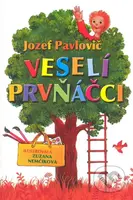 Veselí prvňáčci - Jozef Pavlovič, Zuzana Nemčíková - kniha z kategorie Pohádky