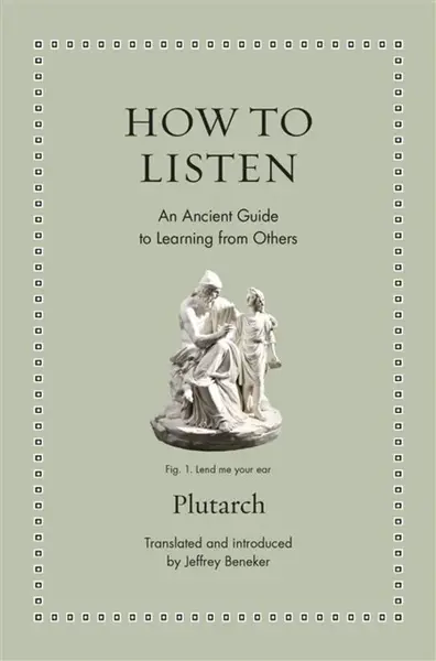 How to Listen - Plutarch