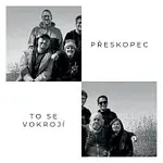 Přeskopec – To se vokrojí