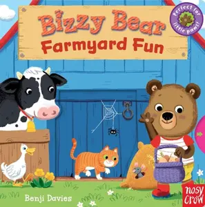 Bizzy Bear: Farmyard Fun (5) - Nosy Crow Ltd