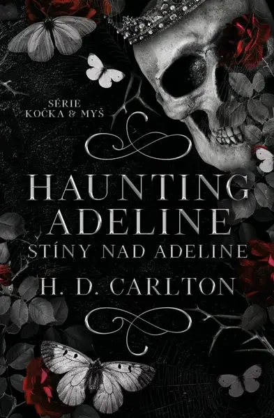 Haunting Adeline: Stíny nad Adeline (poškozená) - H. D. Carlton