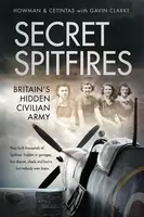 Secret Spitfires - Karl Howman, Ethem Cetintas