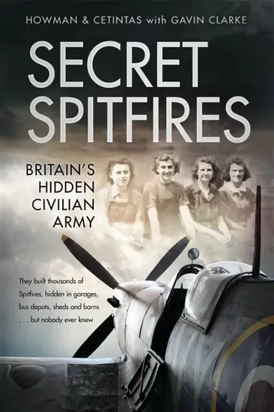 Secret Spitfires - Karl Howman, Ethem Cetintas