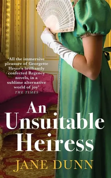 An Unsuitable Heiress - Jane Dunn