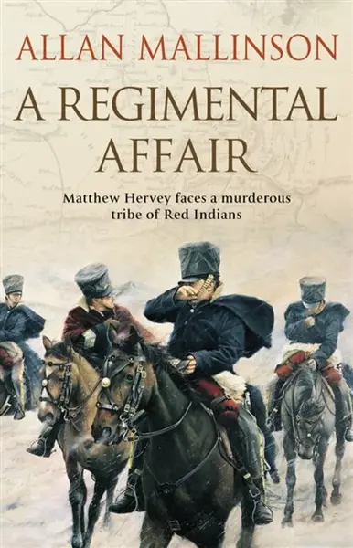 A Regimental Affair - Allan Mallinson