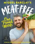 Meat-Free One Pound Meals - Miguel Barclay