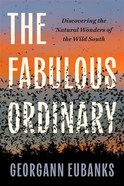 The Fabulous Ordinary - Georgann Eubanks