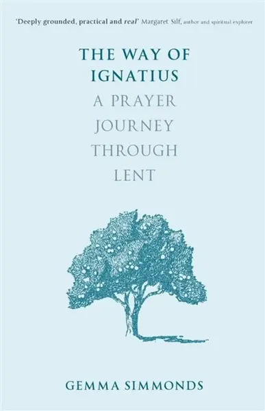 The Way of Ignatius - Gemma Simmonds
