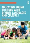 Educating Young Children with Diverse Languages and Cultures - Karen N.  Nemeth