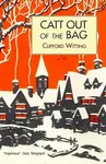 Catt Out of the Bag - Clifford Witting