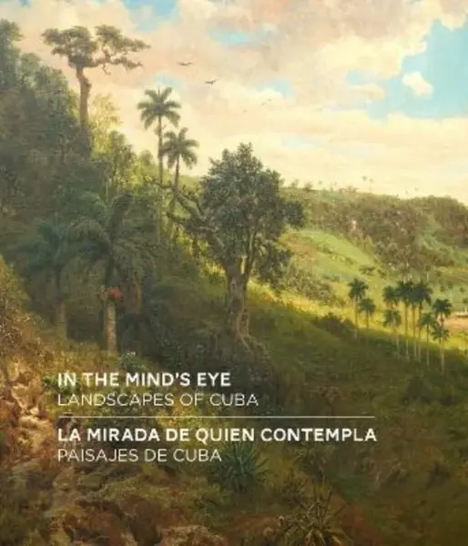In the Mind's Eye / La Mirada de Quien Contempla - Amy Galpin