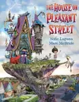 The House on Pleasant Street - Sofie Laguna