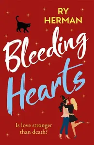 Bleeding Hearts - Ry Herman