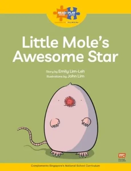 Read + Play  Strengths Bundle 2 Little Moleâ€™s  Awesome Star - Emily Lim-Leh