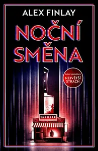 Noční směna (poškozená) - Alex Finlay