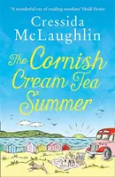 The Cornish Cream Tea Summer - Cressida McLaughlin