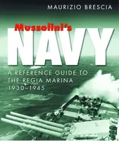 Mussolini's Navy - Maurizio Brescia