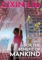 For the Benefit of Mankind: A Graphic Novel - Sylvain Runberg
