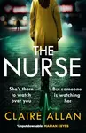 The Nurse - Claire Allan