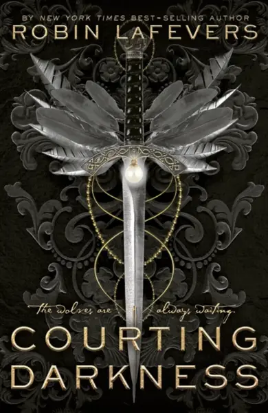 Courting Darkness - LaFevers Robin
