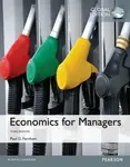 Economics for Managers, Global Edition - Paul Farnham