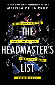 Headmaster's List - Melissa de la Cruz