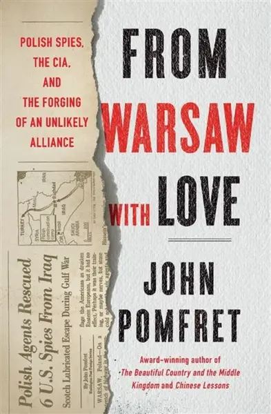 From Warsaw with Love - John Pomfret