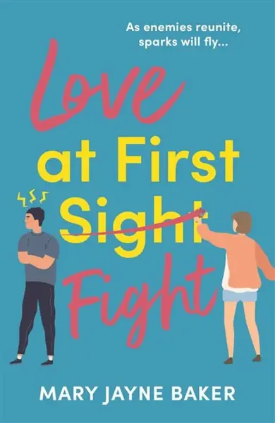 Love at First Fight - Mary Jayne Baker