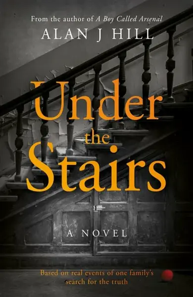 Under the Stairs - Alan J Hill