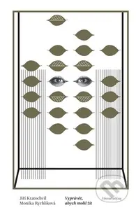 Vyprávět, abych mohl žít