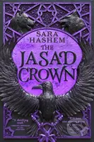 The Jasad Crown (Egyptian-inspired enemies-to-lovers epic fantasy from a Sunday Times bestseller) - kniha z kategorie Fantasy