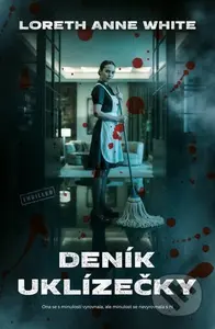 Deník uklízečky - Anne Loreth White