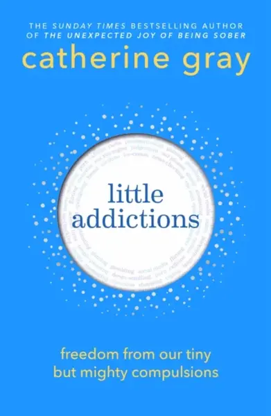 Little Addictions - Catherine Gray