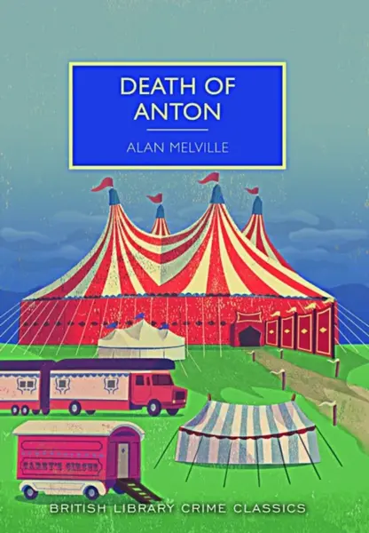 Death of Anton - Alan Melville