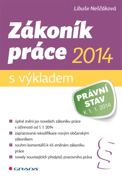 Zákoník práce 2014 - s výkladem, Neščáková Libuše