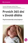 Prvních 365 dní v životě dítěte, Hellbrügge Theodor
