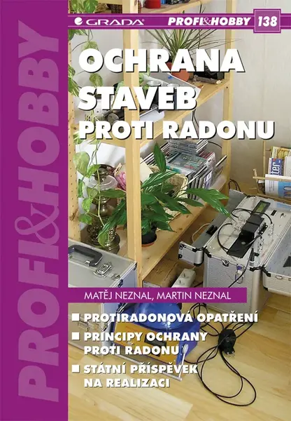 Ochrana staveb proti radonu, Neznal Matěj